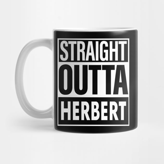 Herbert Name Straight Outta Herbert by ThanhNga